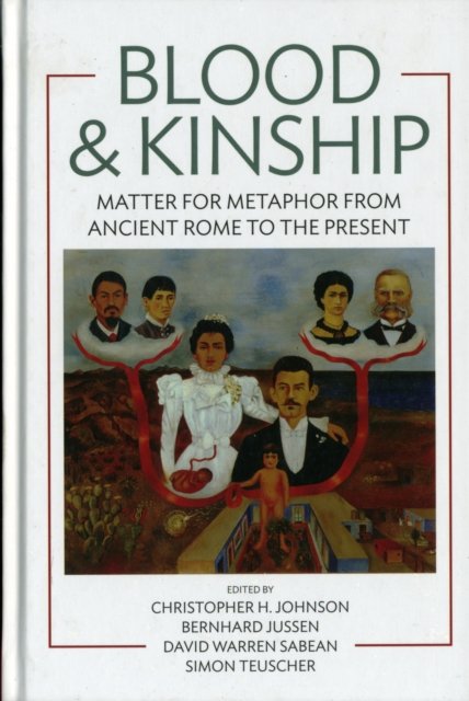 Blood and Kinship