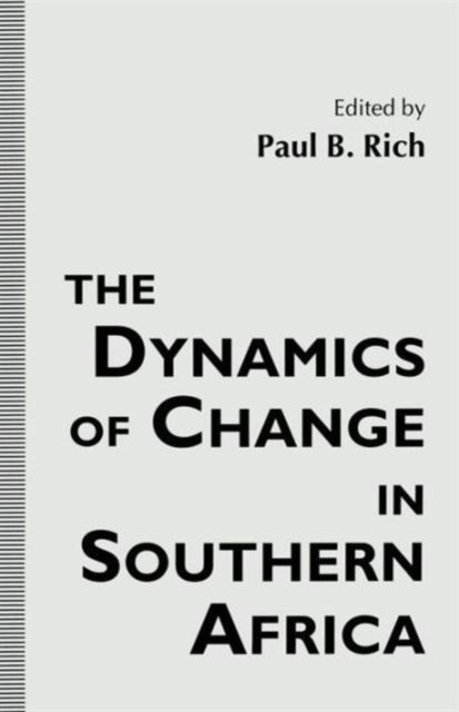 The Dynamics of Change in Southern Africa