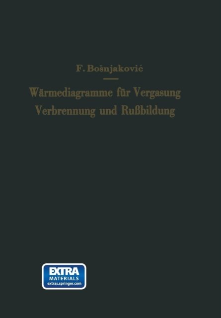 Warmediagramme fur Vergasung, Verbrennung und Rußbildung