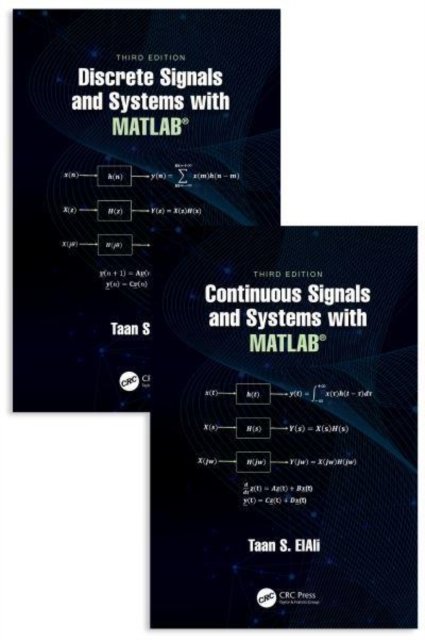 Continuous Signals and Systems with MATLAB / Discrete Signals and Systems with MATLAB