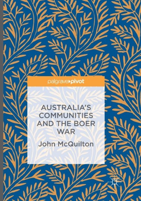 Australia's Communities and the Boer War