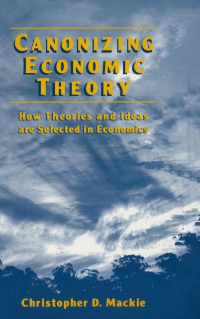 Canonizing Economic Theory