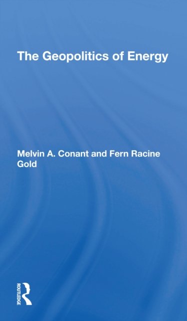 The Geopolitics Of Energy