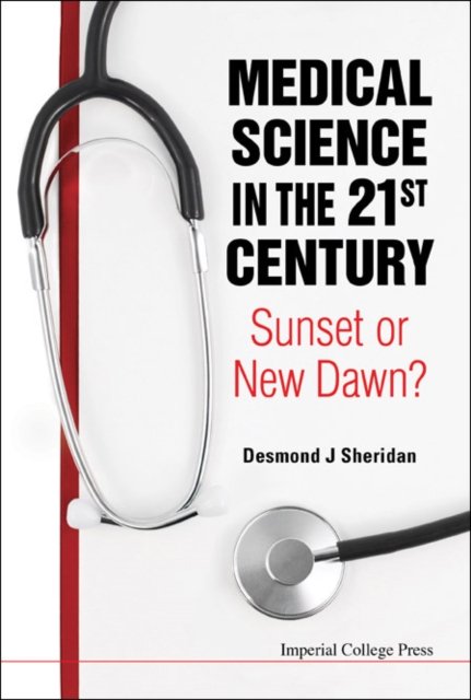 Medical Science in the 21st Century