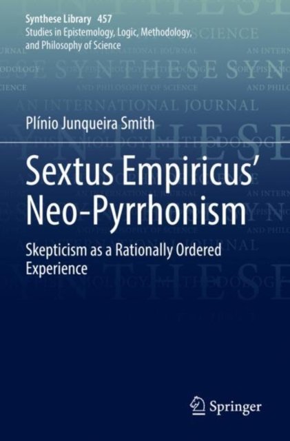 Sextus Empiricus'' Neo-Pyrrhonism