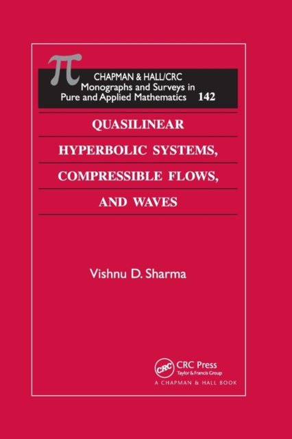 Quasilinear Hyperbolic Systems, Compressible Flows, and Waves