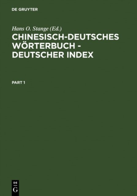 Chinesisch-Deutsches Worterbuch - Deutscher Index