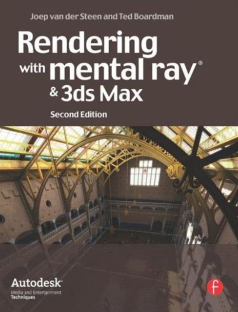 Rendering With Mental Ray and 3ds Max
