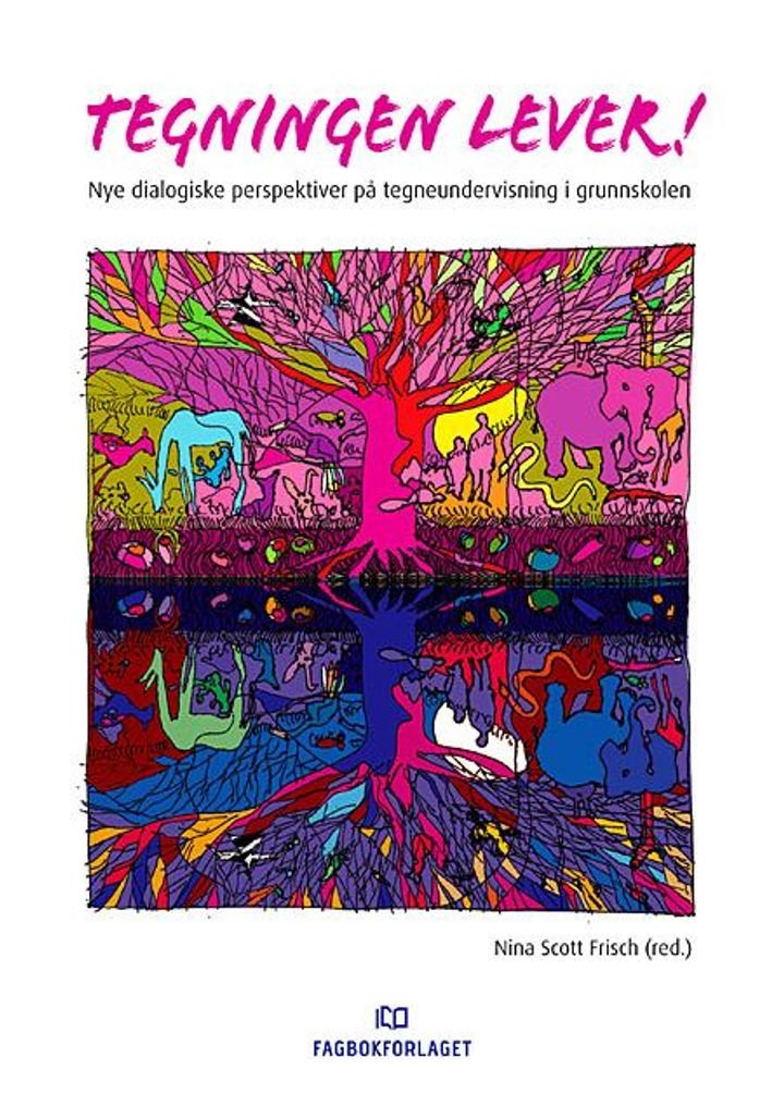 Tegningen lever! - nye dialogiske perspektiver på tegneundervisning i grunnskolen