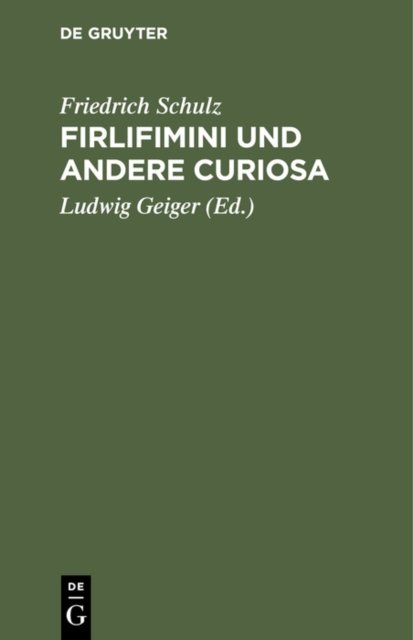 Firlifimini Und Andere Curiosa