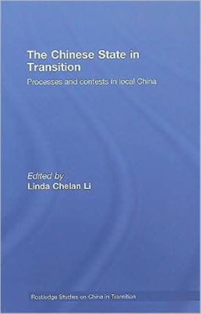 The Chinese State in Transition
