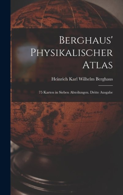 Berghaus'' Physikalischer Atlas