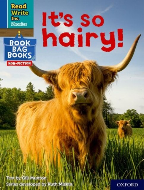 Read Write Inc. Phonics: It''s so hairy! (Blue Set 6 NF Book Bag Book 3)