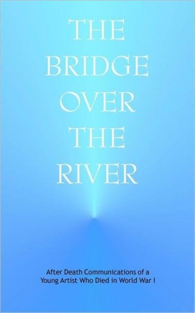 The Bridge Over the River
