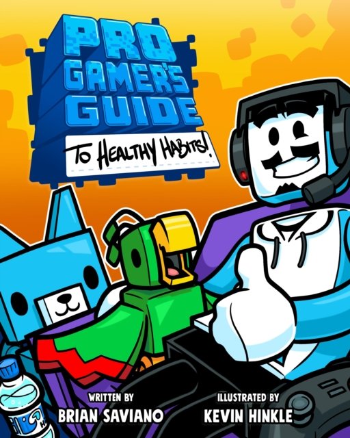 Pro Gamer''s Guide to Healthy Habits