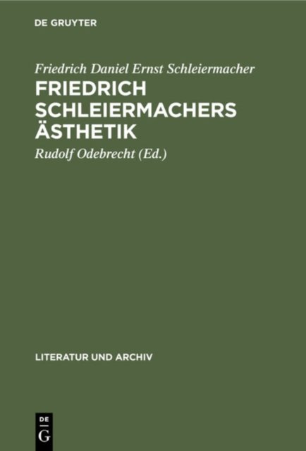 Friedrich Schleiermachers Asthetik