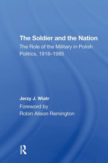 The Soldier And The Nation