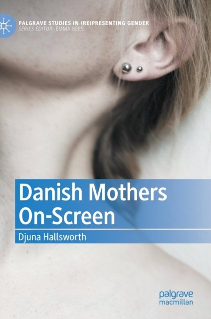 Danish Mothers On-Screen