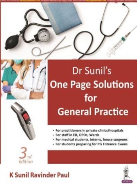 Dr Sunil''s One Page Solutions for General Practice