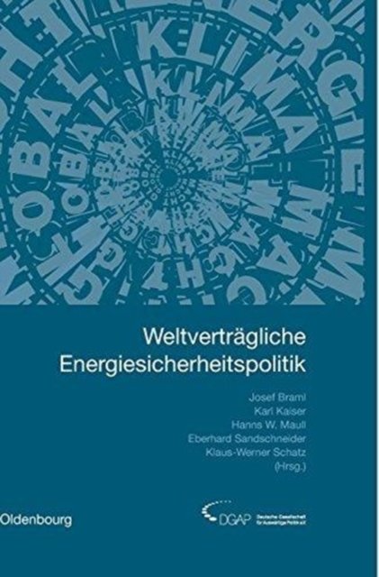 Weltvertragliche Energiesicherheitspolitik