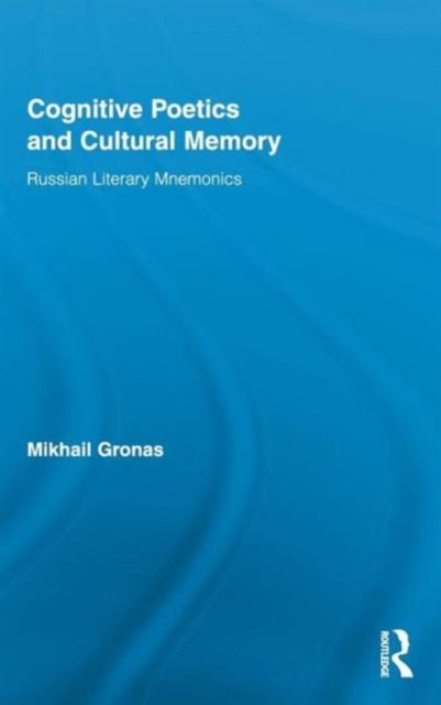 Cognitive Poetics and Cultural Memory