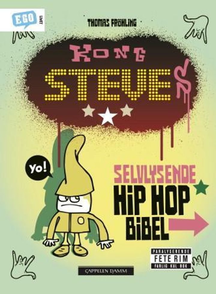 Kong Steves selvlysende hip hop-bibel