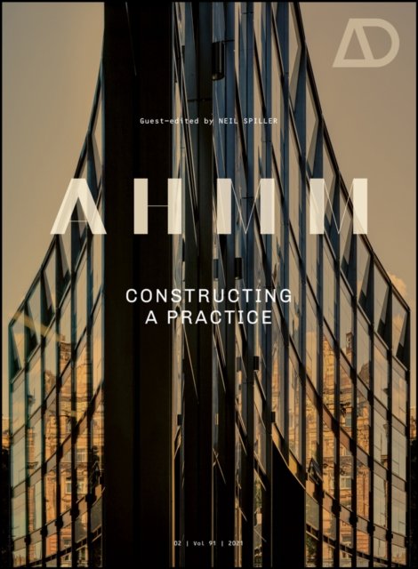 AHMM – Constructing a Practice