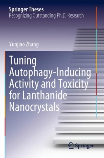 Tuning Autophagy-Inducing Activity and Toxicity for Lanthanide Nanocrystals