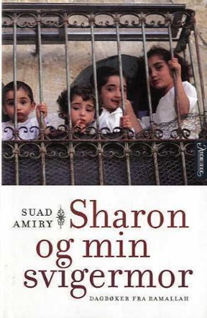 Sharon og min svigermor - dagbøker fra Ramallah