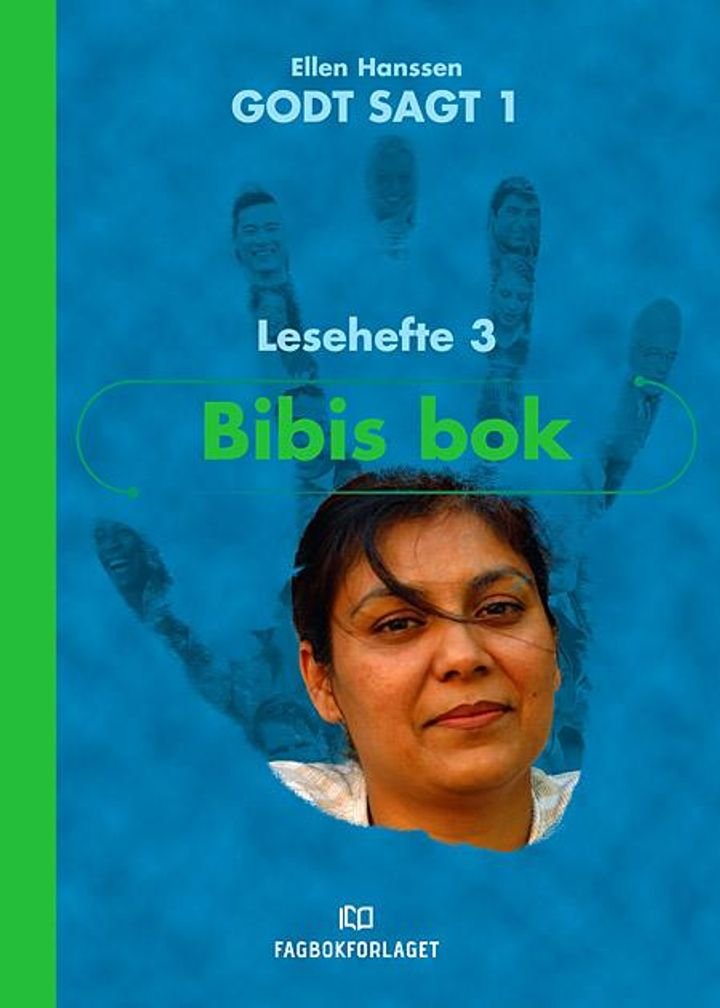 Godt sagt 1 - Bibis bok : lesehefte 3