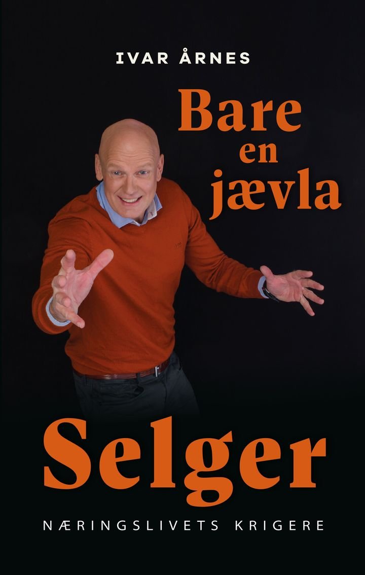 Bare en jævla selger - næringslivets krigere