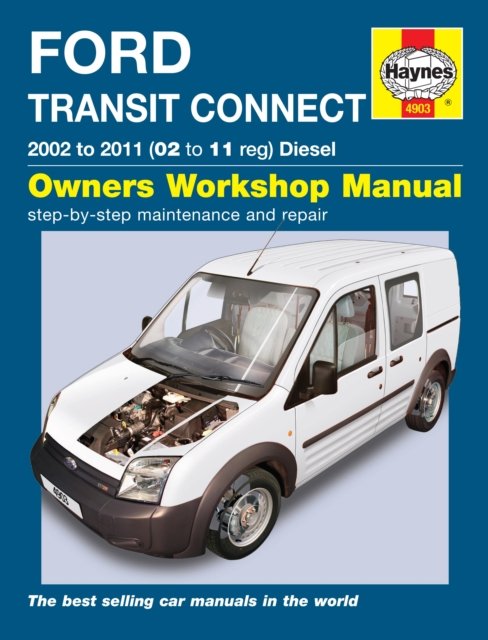 Ford Transit Connect Diesel (02 - 11) Haynes Repair Manual