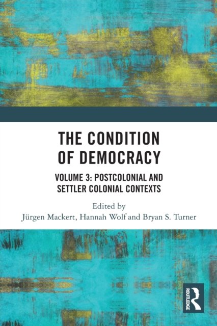 Postcolonial and Settler Colonial Contexts