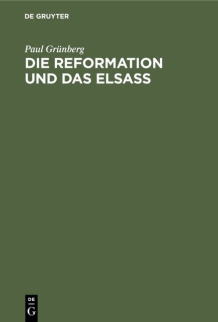 Die Reformation Und Das Elsaß