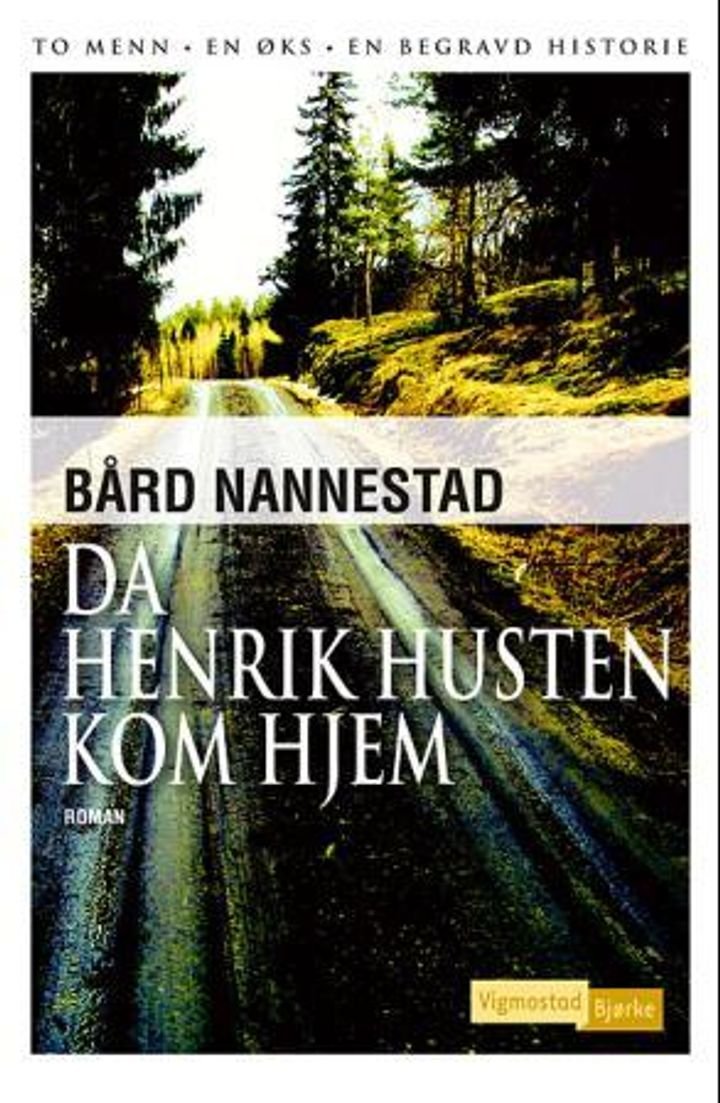 Da Henrik Husten kom hjem