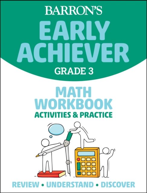 Barron''s Early Achiever: Grade 3 Math Workbook Activities & Practice