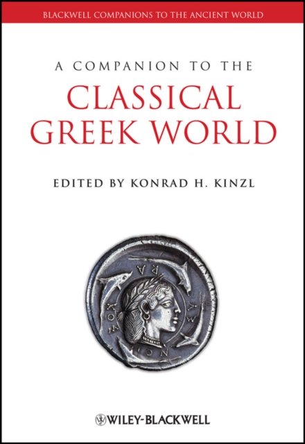A Companion to the Classical Greek World