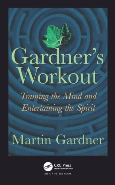 A Gardner''s Workout