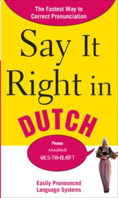 Say It Right in Dutch