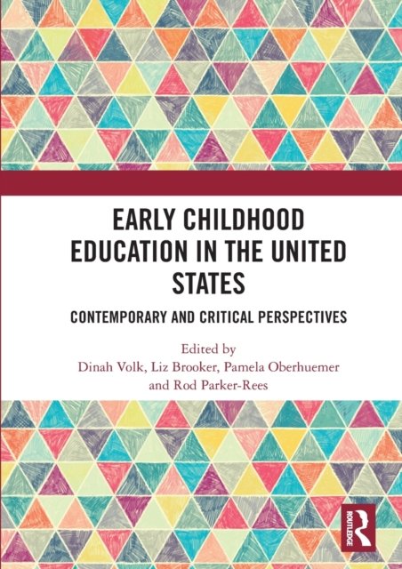 Early Childhood Education in the United States
