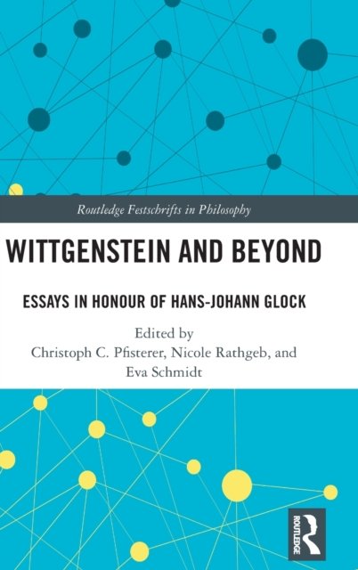 Wittgenstein and Beyond