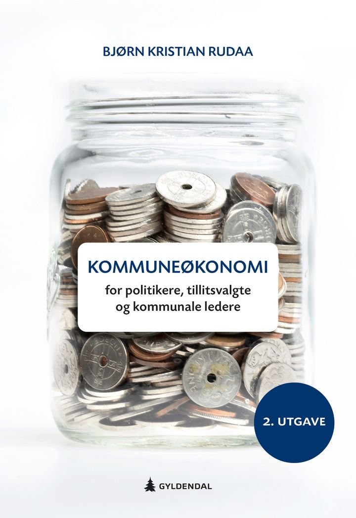 Kommuneøkonomi - for politikere, tillitsvalgte og kommunale ledere