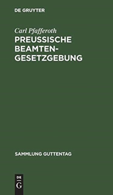 Preußische Beamten-Gesetzgebung