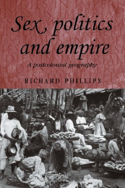 Sex, politics and empire