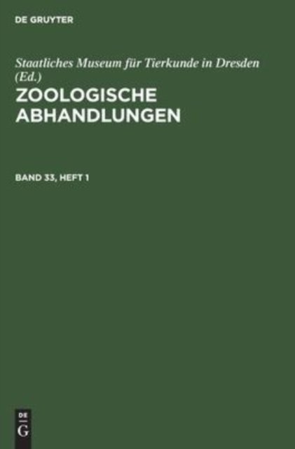 Zoologische Abhandlungen. Band 33, Heft 1