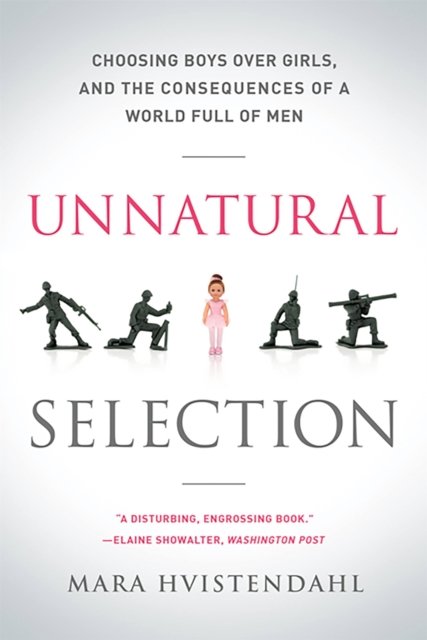 Unnatural Selection