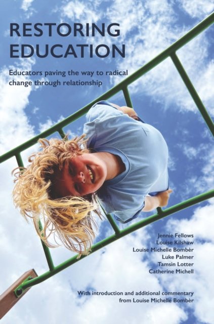 Restoring Education
