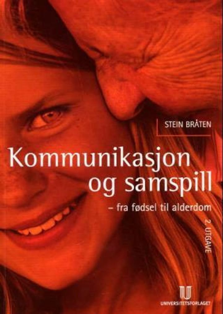 Kommunikasjon og samspill - fra fødsel til alderdom