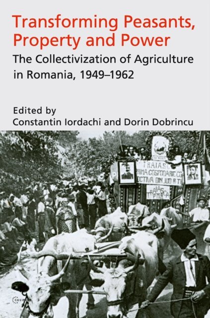 Transforming Peasants, Property and Power