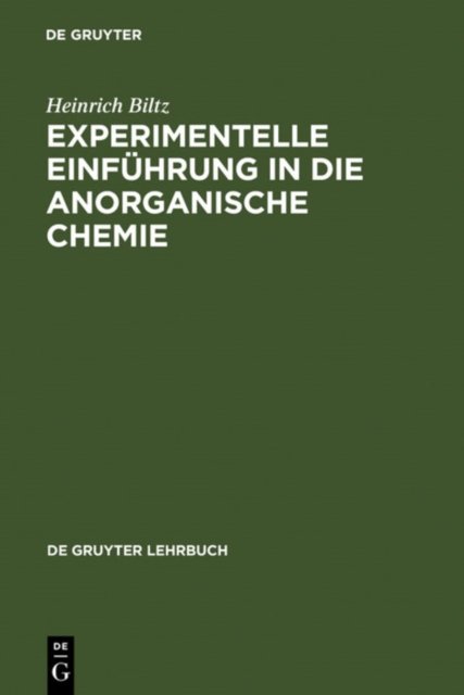 Experimentelle Einführung in Die Anorganische Chemie